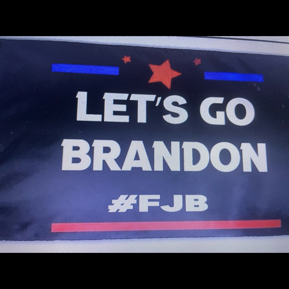 LETS GO BRANDON FLAG. 3 foot by 5 foot. W/ METAL GROMMETS .  WEATHERPROOF .